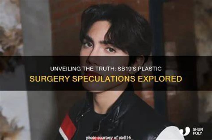 Discover The Truth: Uncovering The Plastic Surgery Secrets Of SB19 Members